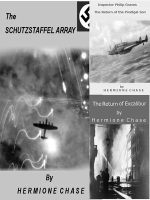 cover image of (Bundel) the Return of the Prodigal Son (Inspector Philip Graves Casebook), the Schutzstaffel Array & the Return of the Excalibur